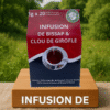 Bissap Clou de Girofle - L’énergie chaude et bienfaisante